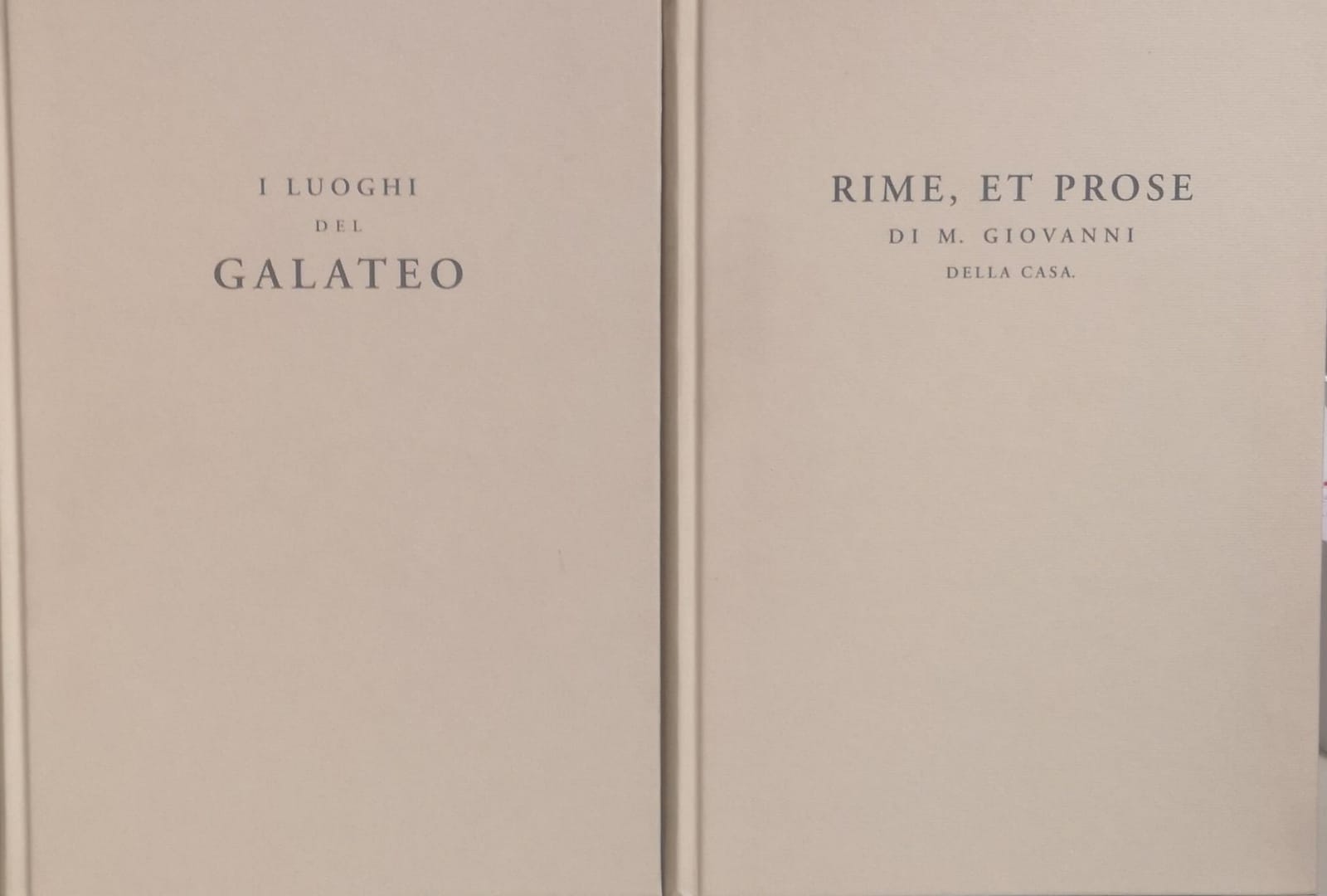 I LUOGHI DEL GALATEO - RIME, ET PROSE DI M. …