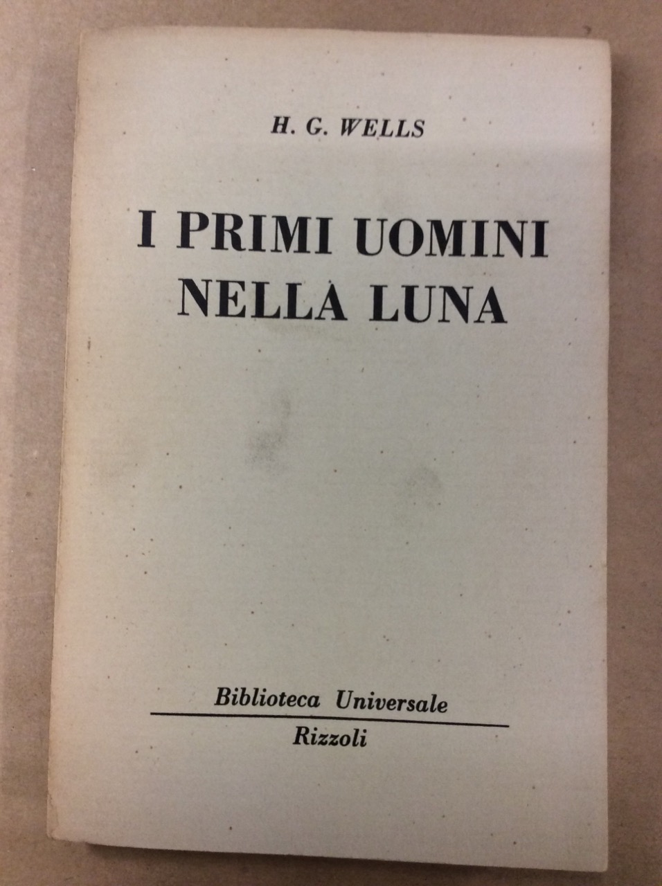 I PRIMI UOMINI NELLA LUNA.