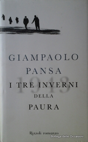I TRE INVERNI DELLA PAURA.