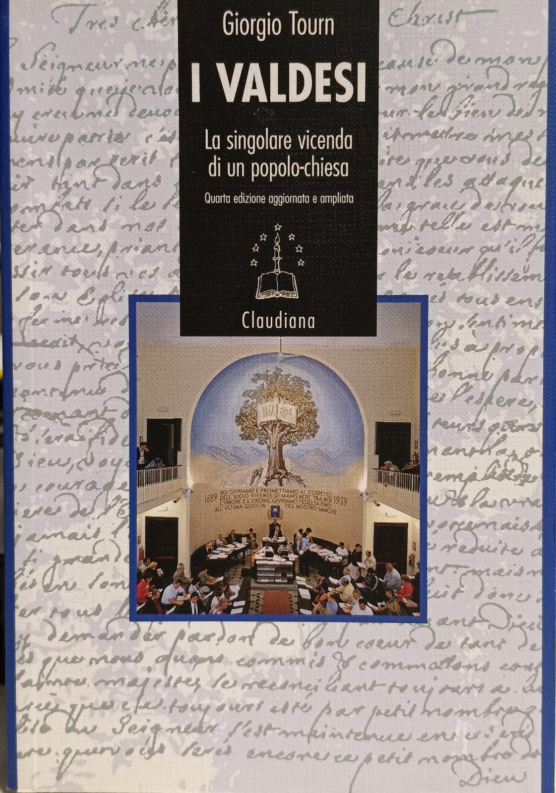 I VALDESI. LA SINGOLARE VICENDA DI UN POPOLO-CHIESA (1170-2008).