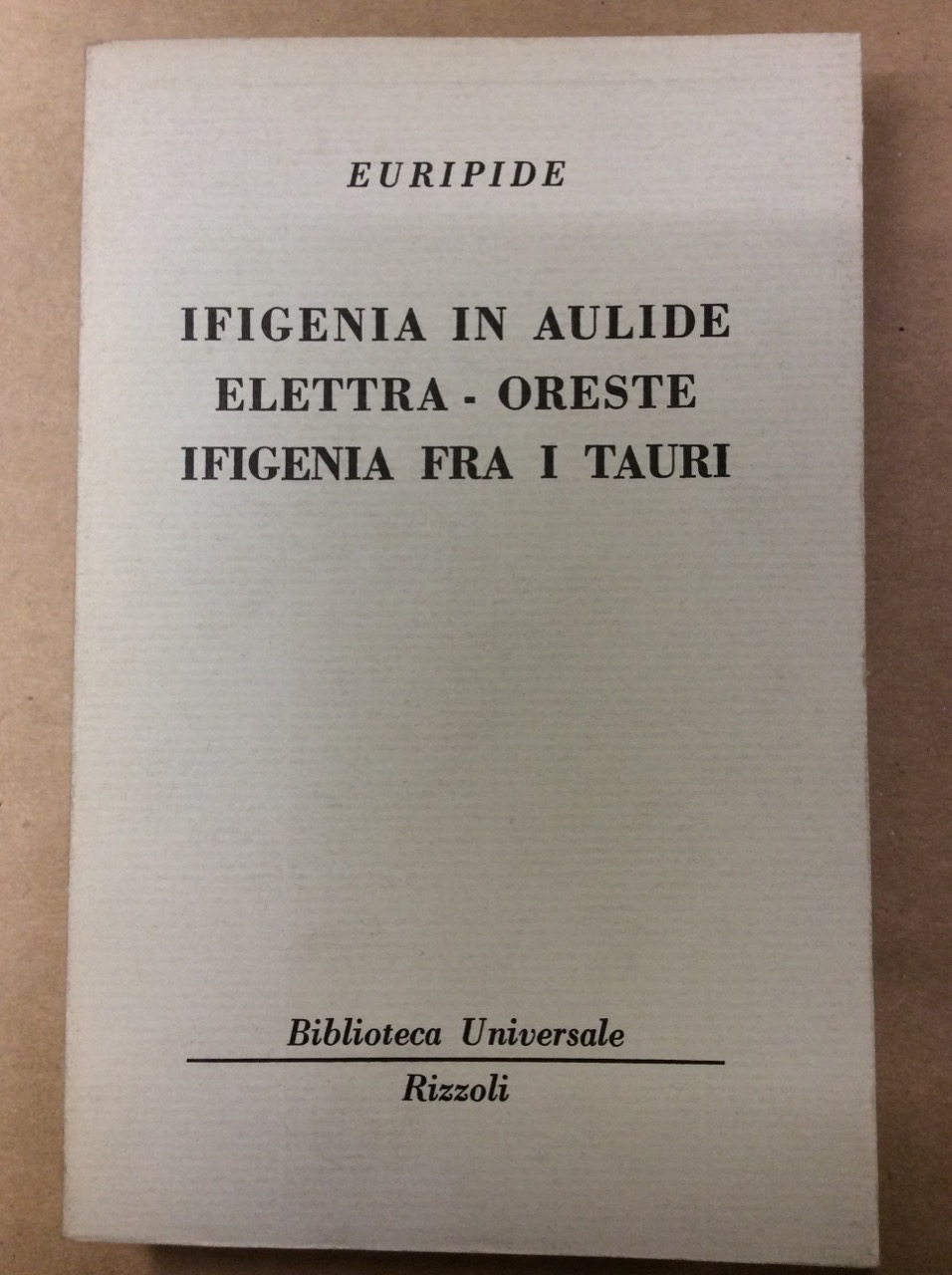 IFIGENIA IN AULIDE - ELETTRA - ORESTE - IFIGENIA FRA …