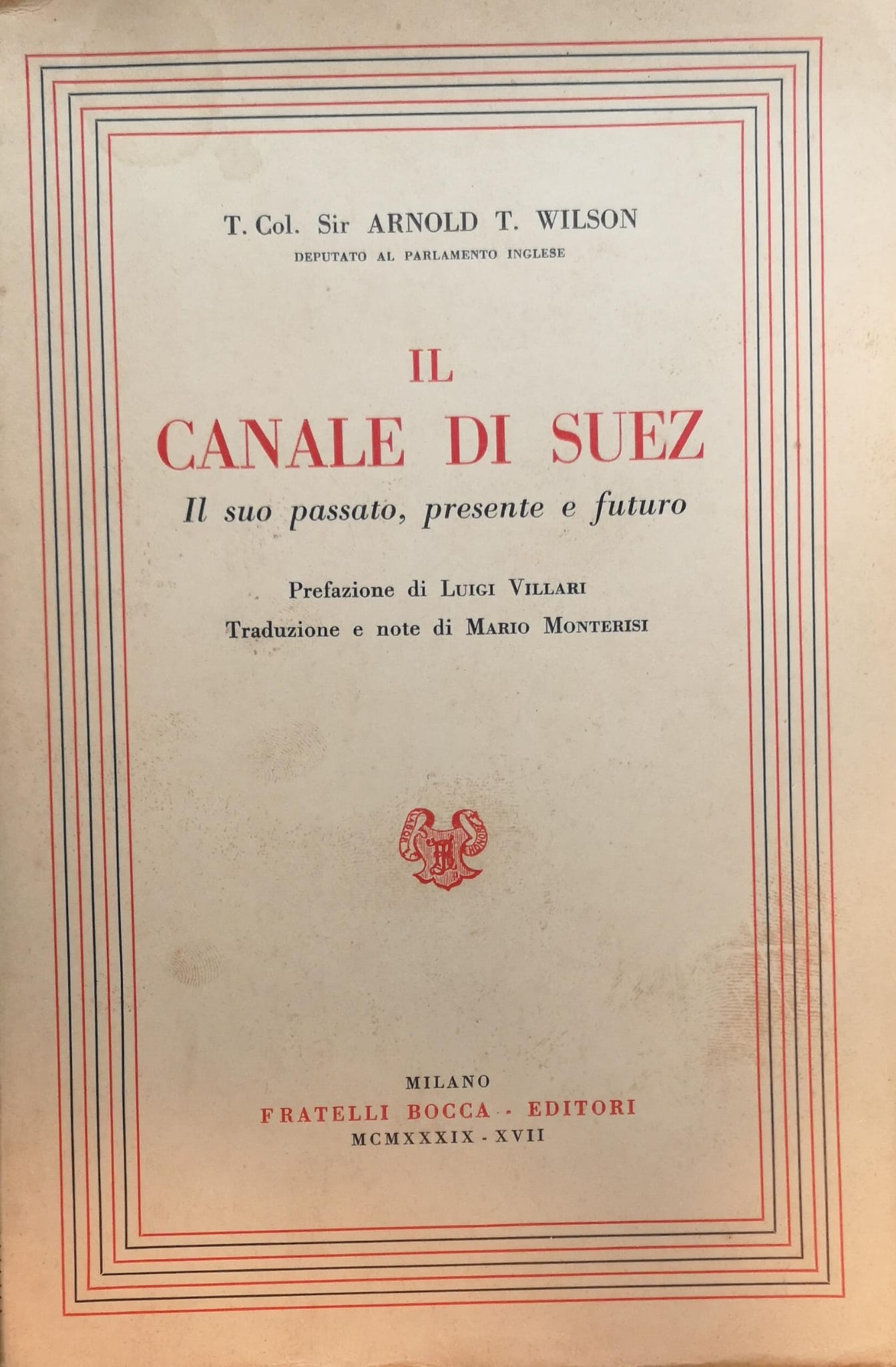 IL CANALE DI SUEZ. IL SUO PASSATO, PRESENTE E FUTURO. …