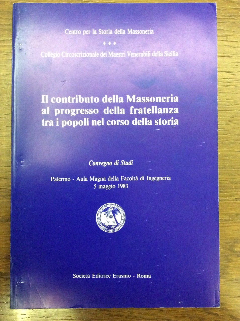 IL CONTRIBUTO DELLA MASSONERIA AL PROGRESSO DELLA FRATELLANZA TRA I …