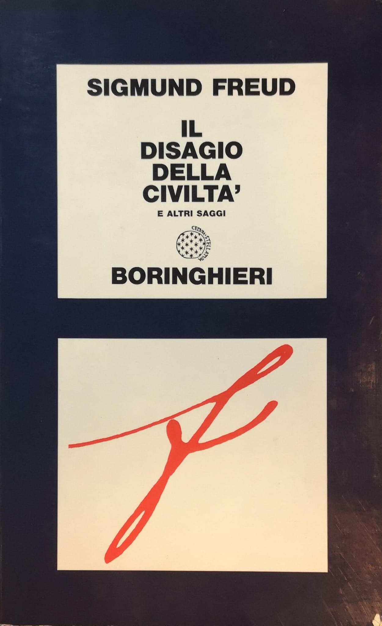 IL DISAGIO DELLA CIVILTÀ E ALTRI SAGGI.