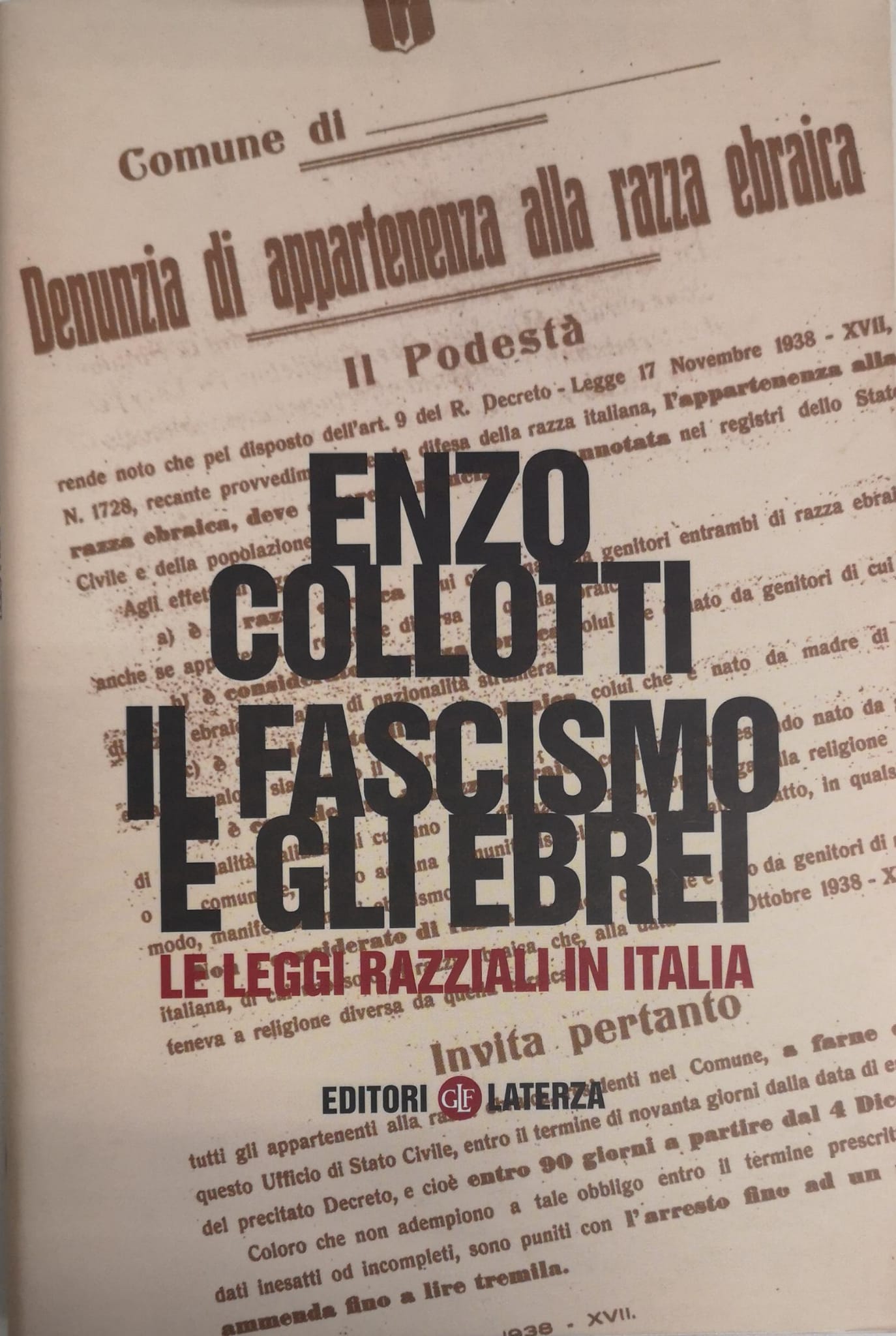 IL FASCISMO E GLI EBREI. LE LEGGI RAZZIALI IN ITALIA.