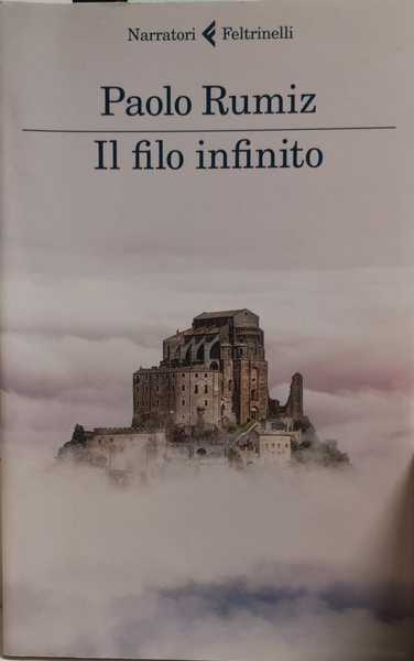 IL FILO INFINITO : VIAGGIO ALLE RADICI D'EUROPA.