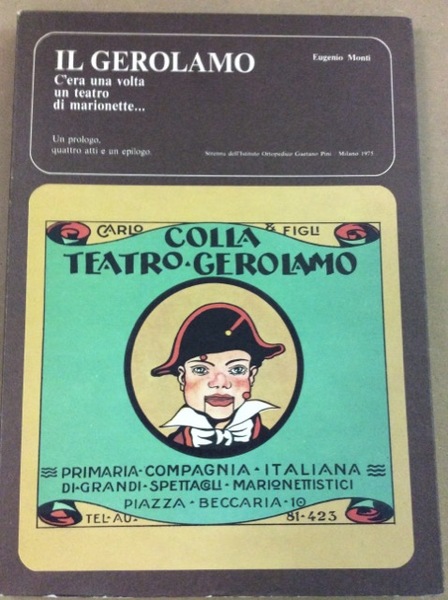 IL GEROLAMO. - C'era una volta un teatro di marionette...