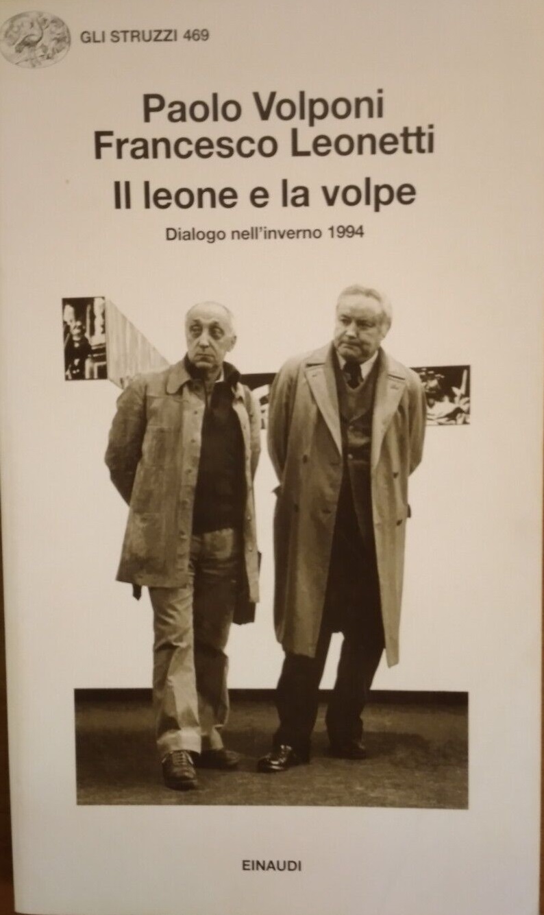 IL LEONE E LA VOLPE: DIALOGO NELL'INVERNO 1994. - Gli …