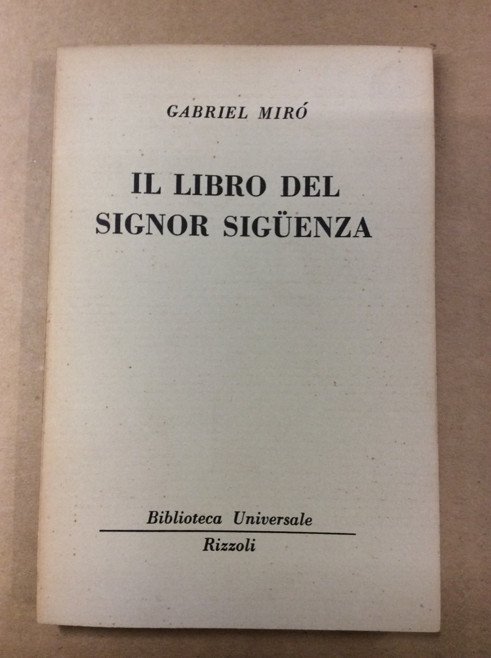 IL LIBRO DEL SIGNOR SIGÜENZA.