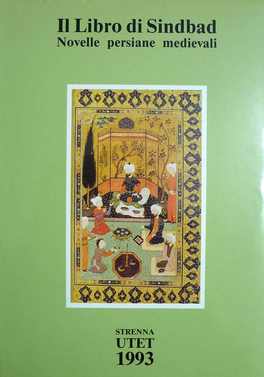 IL LIBRO DI SINDBAD. NOVELLE PERSIANE MEDIEVALI. - A cura …