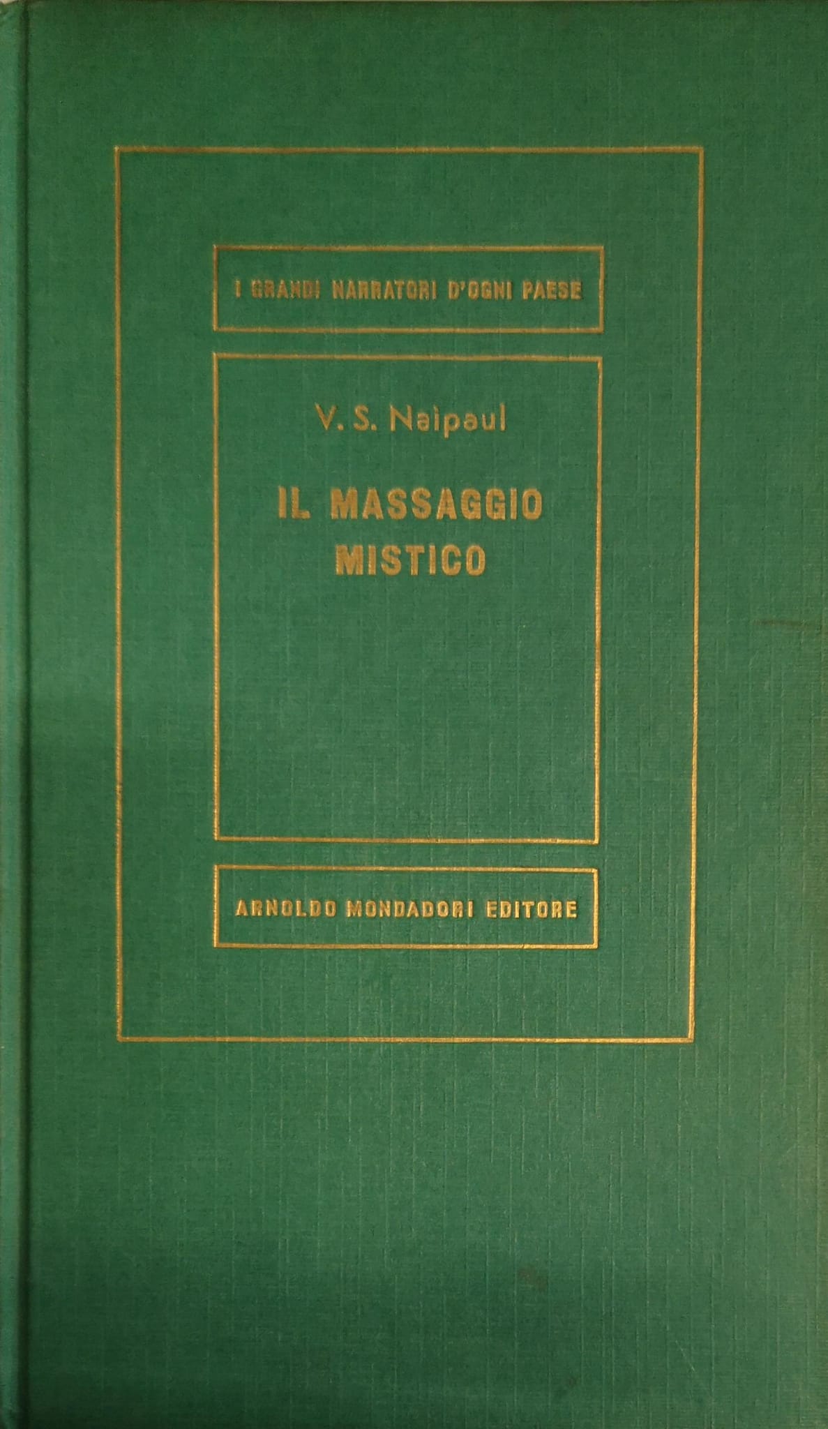 IL MASSAGGIO MISTICO. - Traduzione di Giorgio Monicelli.