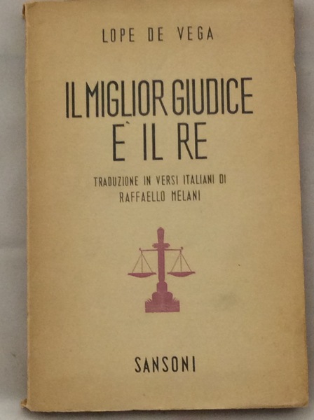 IL MIGLIOR GIUDICE E' IL RE. - Tradotto in metro …