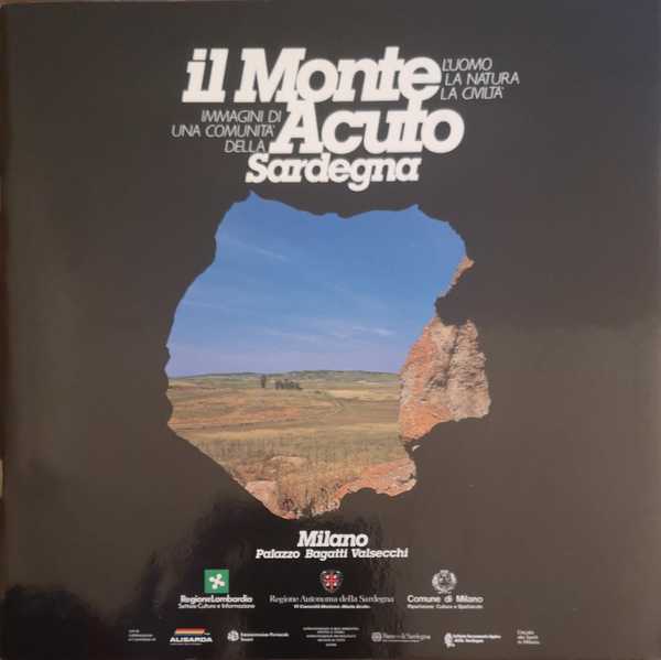 IL MONTE ACUTO : L'UOMO, LA NATURA, LA CIVILTA' : …