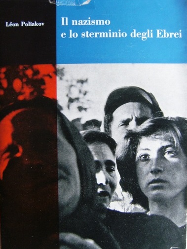 IL NAZISMO E LO STERMINIO DEGLI EBREI.
