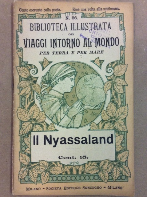 IL NYASSALAND. - Biblioteca illustrata dei viaggi intorno al mondo, …