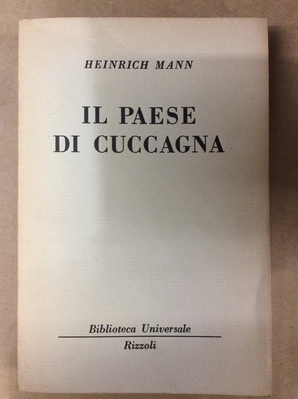 IL PAESE DI CUCCAGNA.