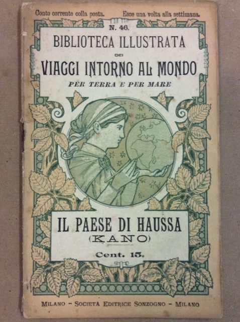 IL PAESE DI HAUSSA (KANO). - Biblioteca illustrata dei viaggi …