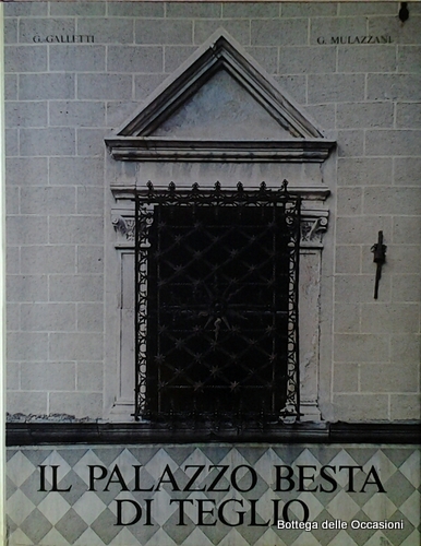 IL PALAZZO BESTA DI TEGLIO. - Una dimora rinascimentale in …