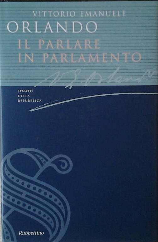 IL PARLARE IN PARLAMENTO. Estratto da Il Ponte.