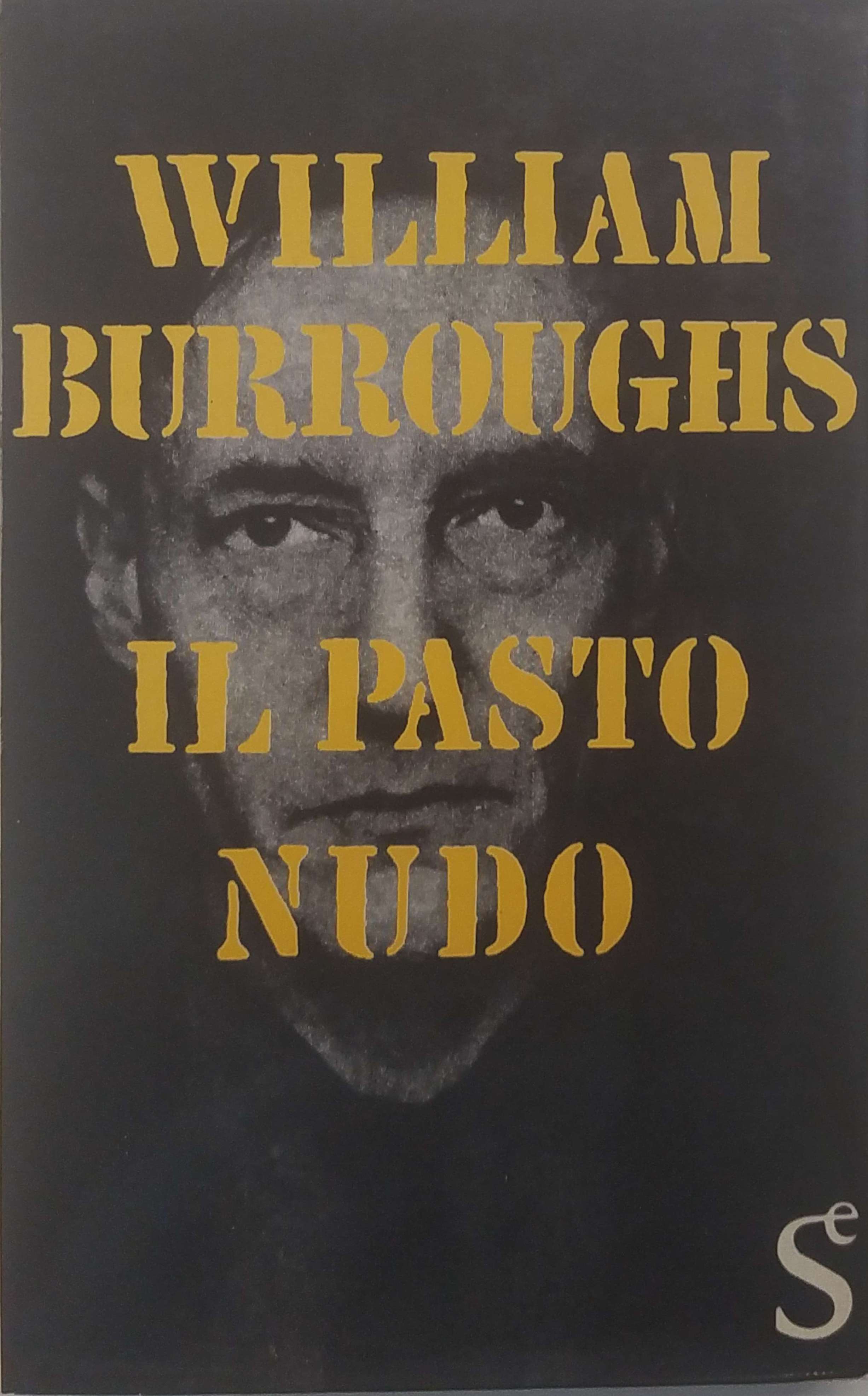 IL PASTO NUDO. - Prefazione di Oreste Del Buono.