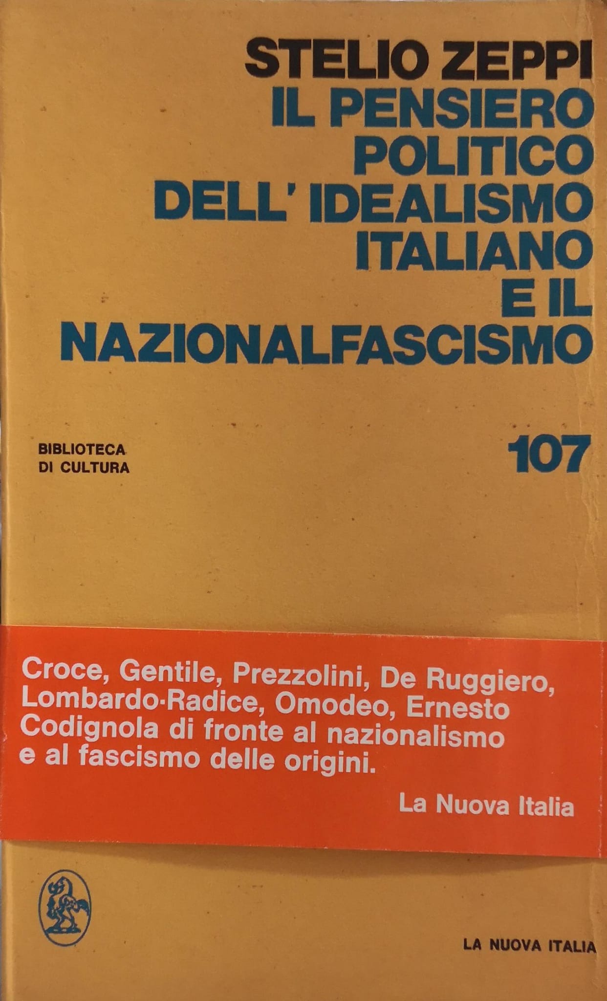 IL PENSIERO POLITICO DELL'IDEALISMO ITALIANO E IL NAZIONALFASCISMO.