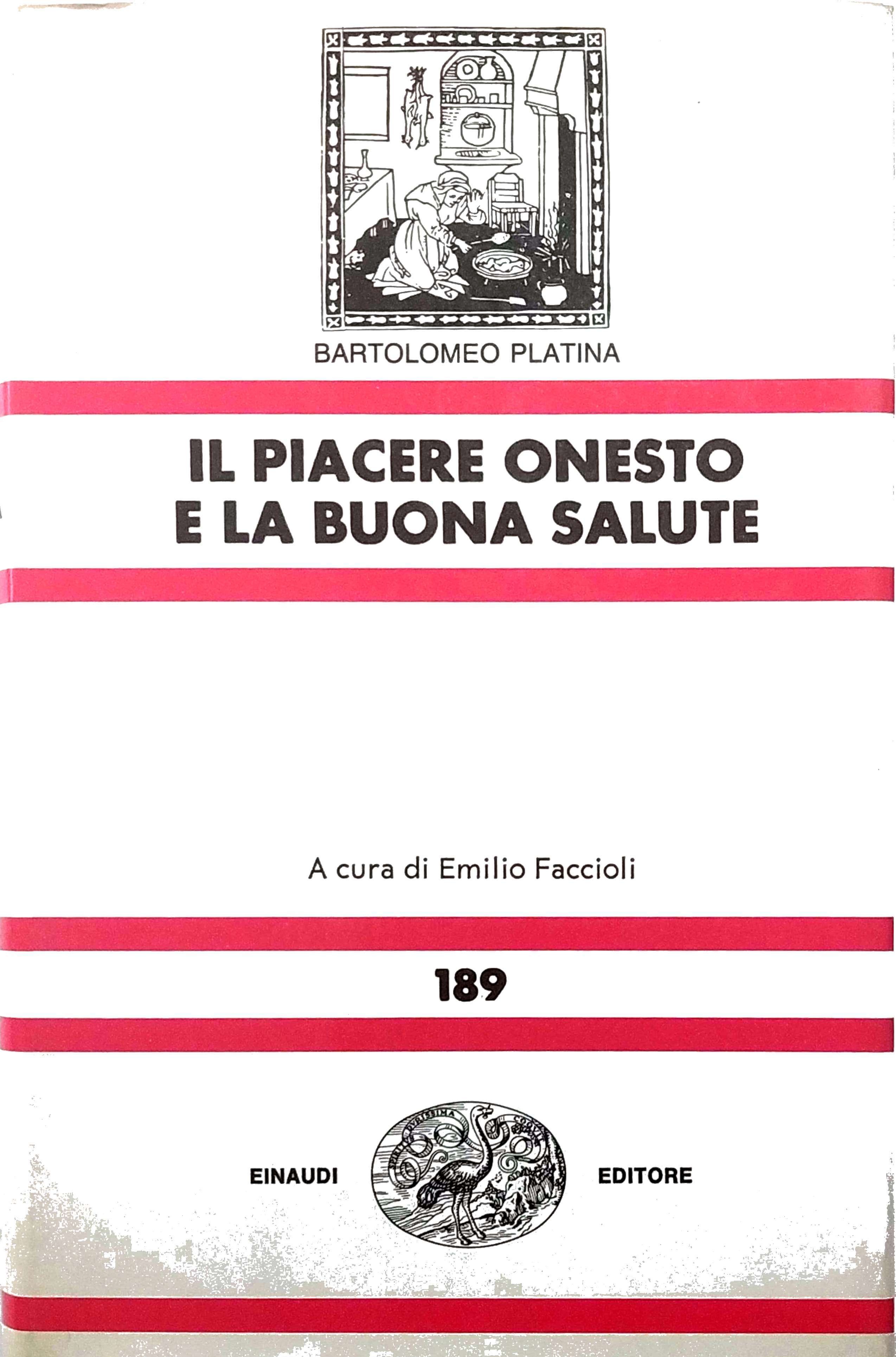 IL PIACERE ONESTO E LA BUONA SALUTE. A CURA DI …