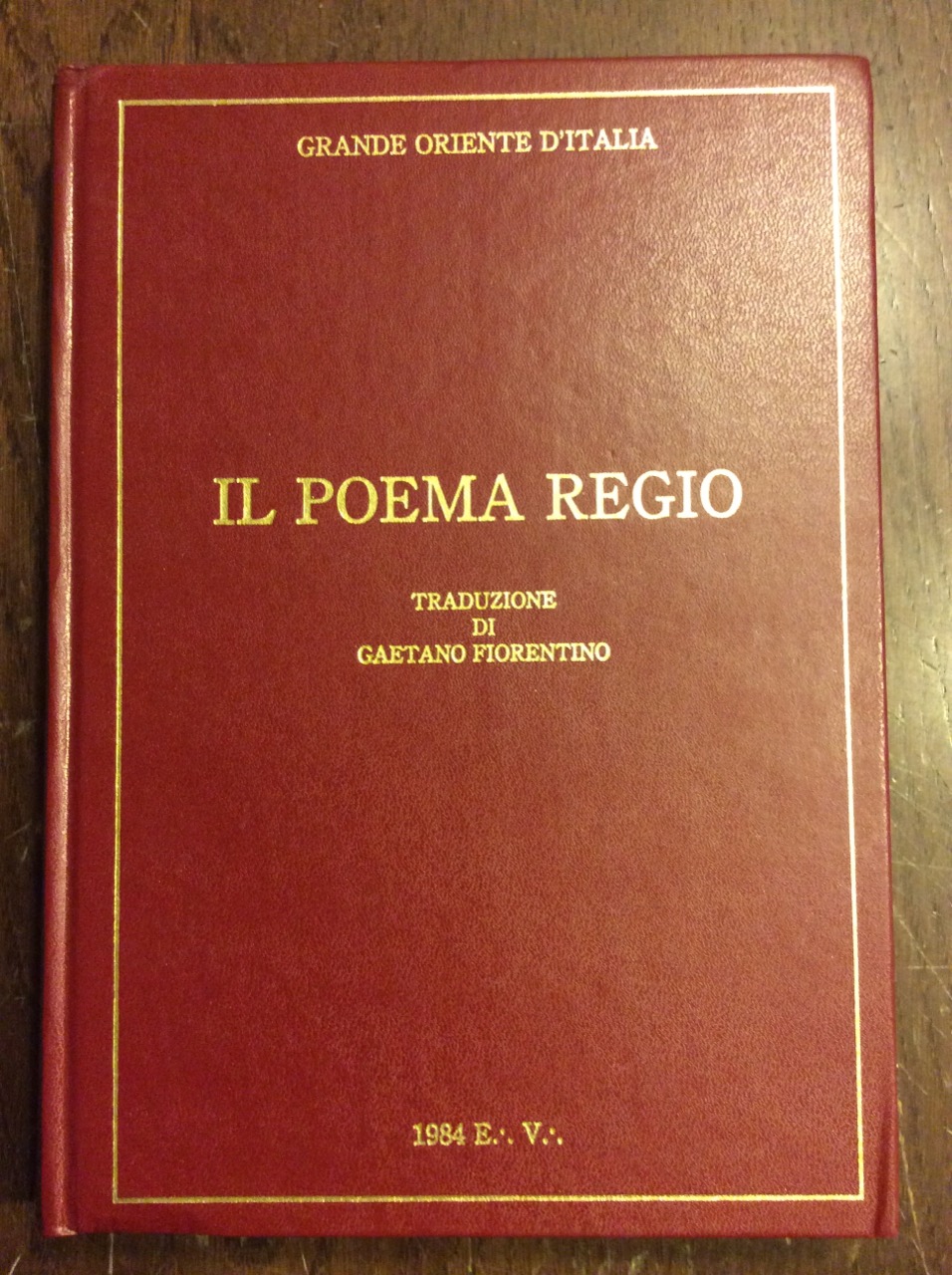 IL POEMA REGIO. - Traduzione di Gaetano Fiorentino.