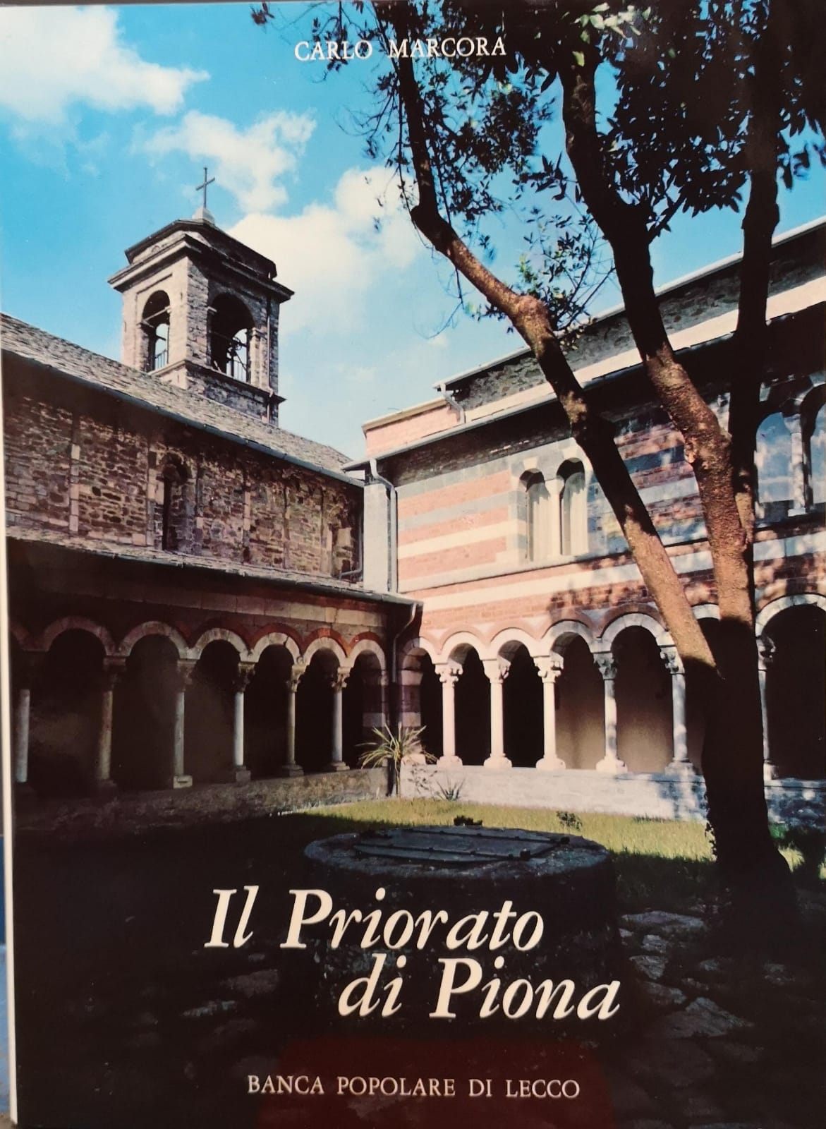 IL PRIORATO DI PIONA.