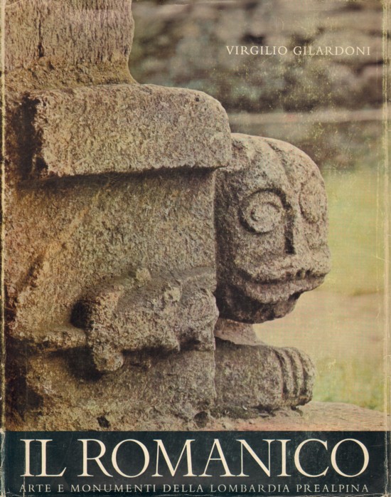 IL ROMANICO. Tomo II (Unico volume pubblicato). - Catalogo dei …