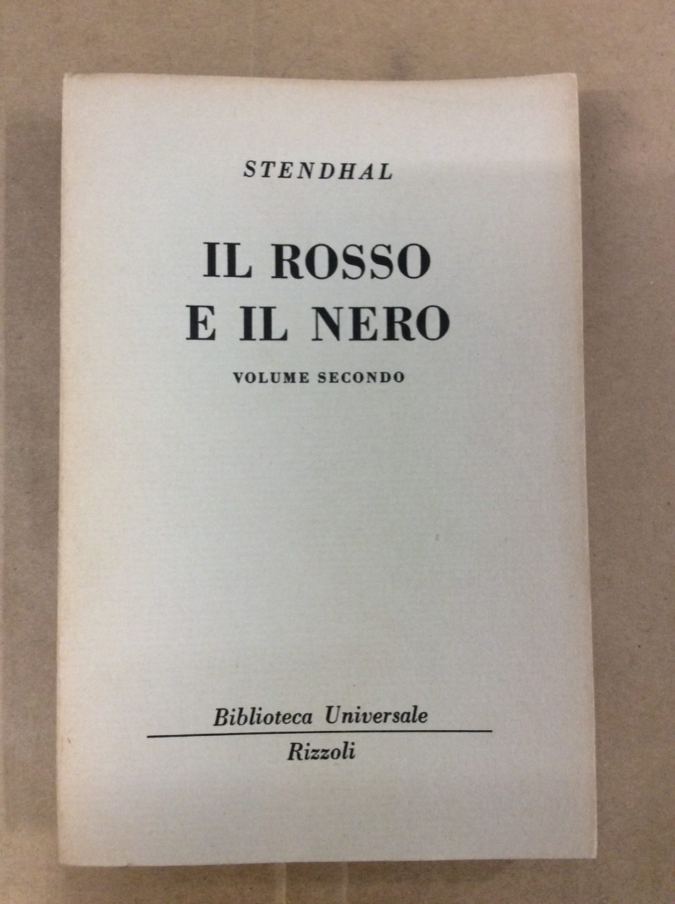 IL ROSSO E IL NERO. VOLUME SECONDO.