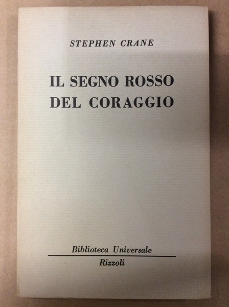 IL SEGNO ROSSO DEL CORAGGIO.