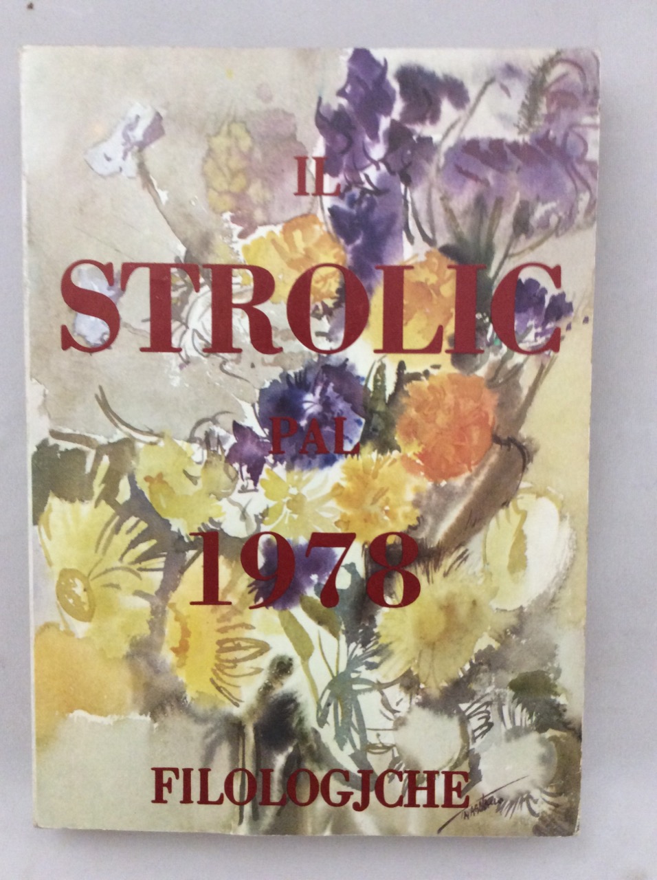 IL STROLIC FURLAN PAL 1978. - An LIX.