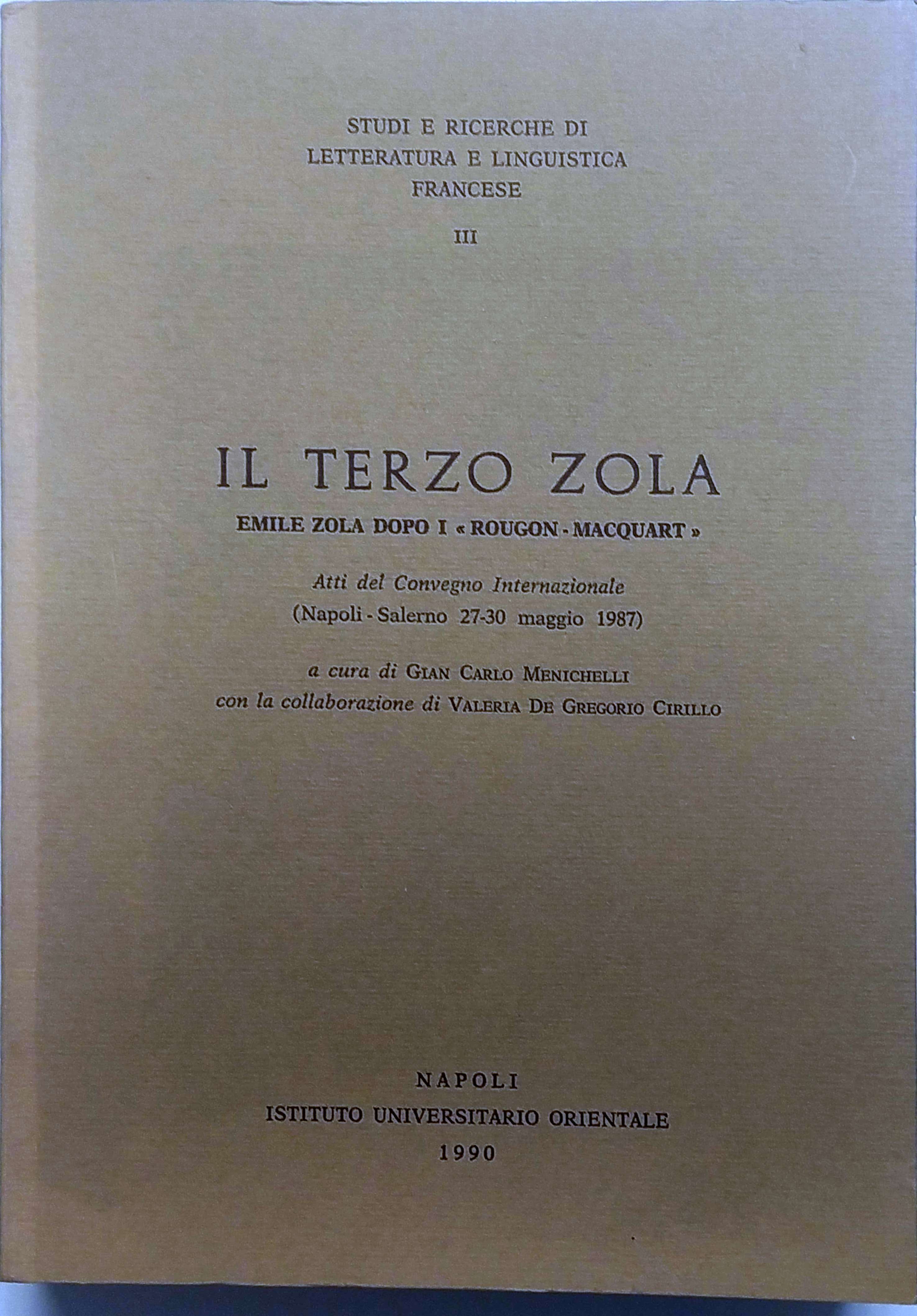 IL TERZO ZOLA : EMILE ZOLA DOPO I ROUGON-MACQUART : …