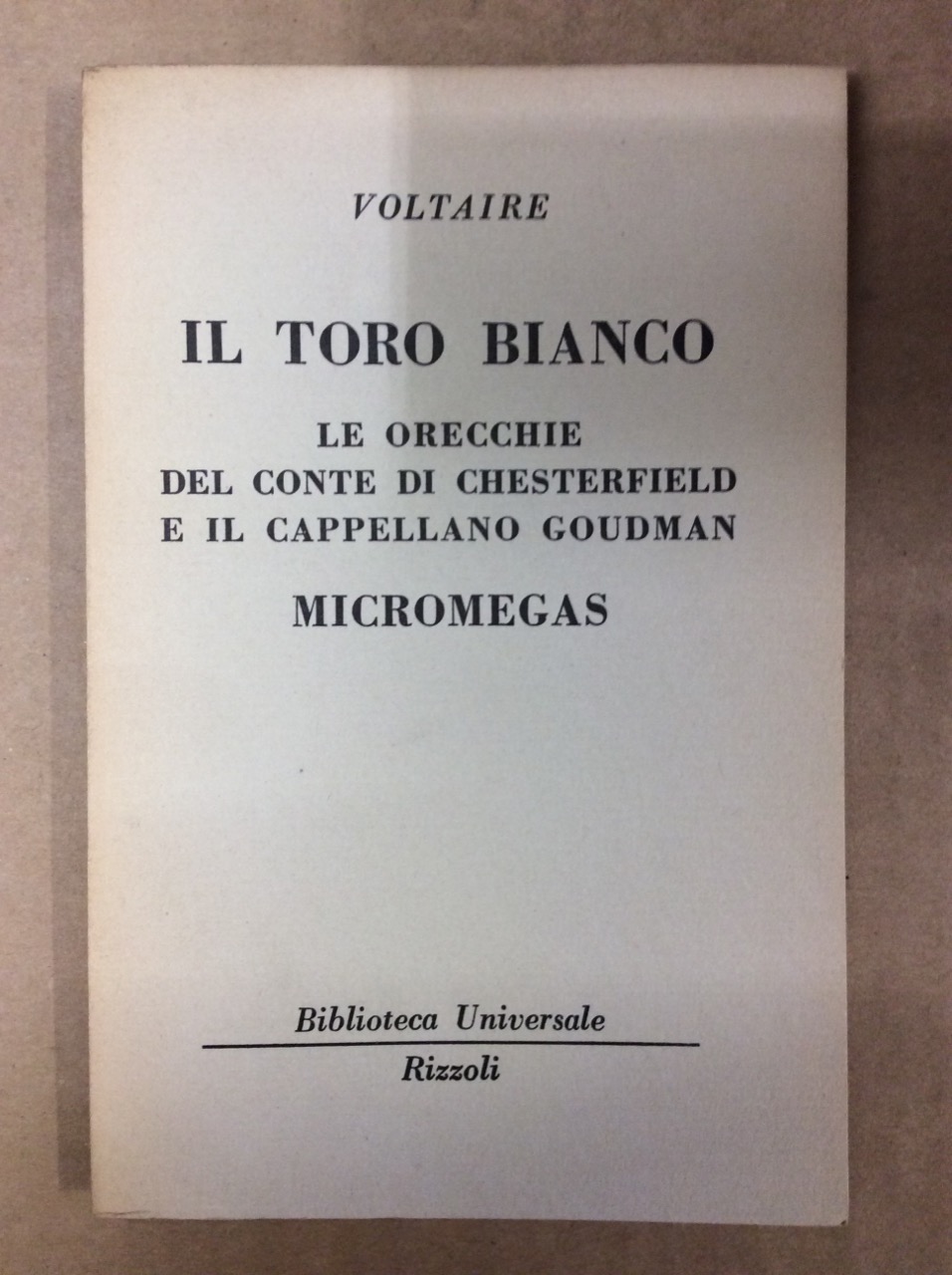 IL TORO BIANCO - LE ORECCHIE DEL CONTE DI CHESTERFIELD …