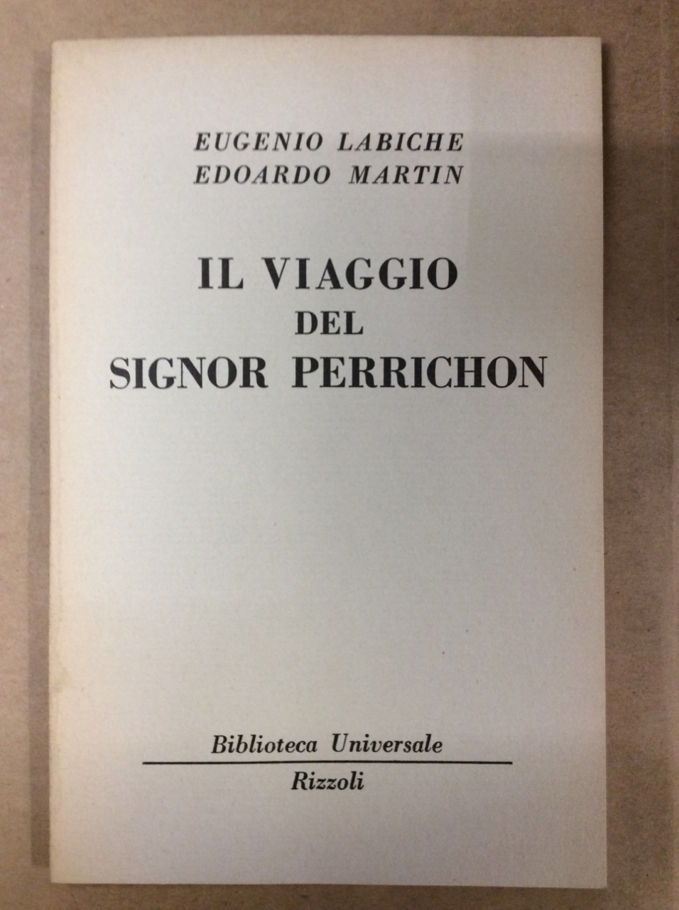 IL VIAGGIO DEL SIGNOR PERRICHON.