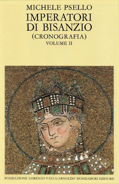 IMPERATORI DI BISANZIO. (Cronografia). 2 Volumi. - Introduz. di D. …