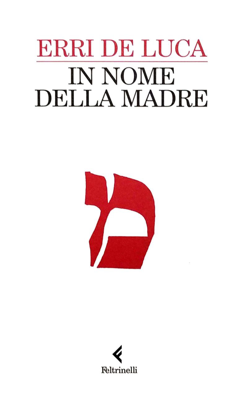 IN NOME DELLA MADRE.