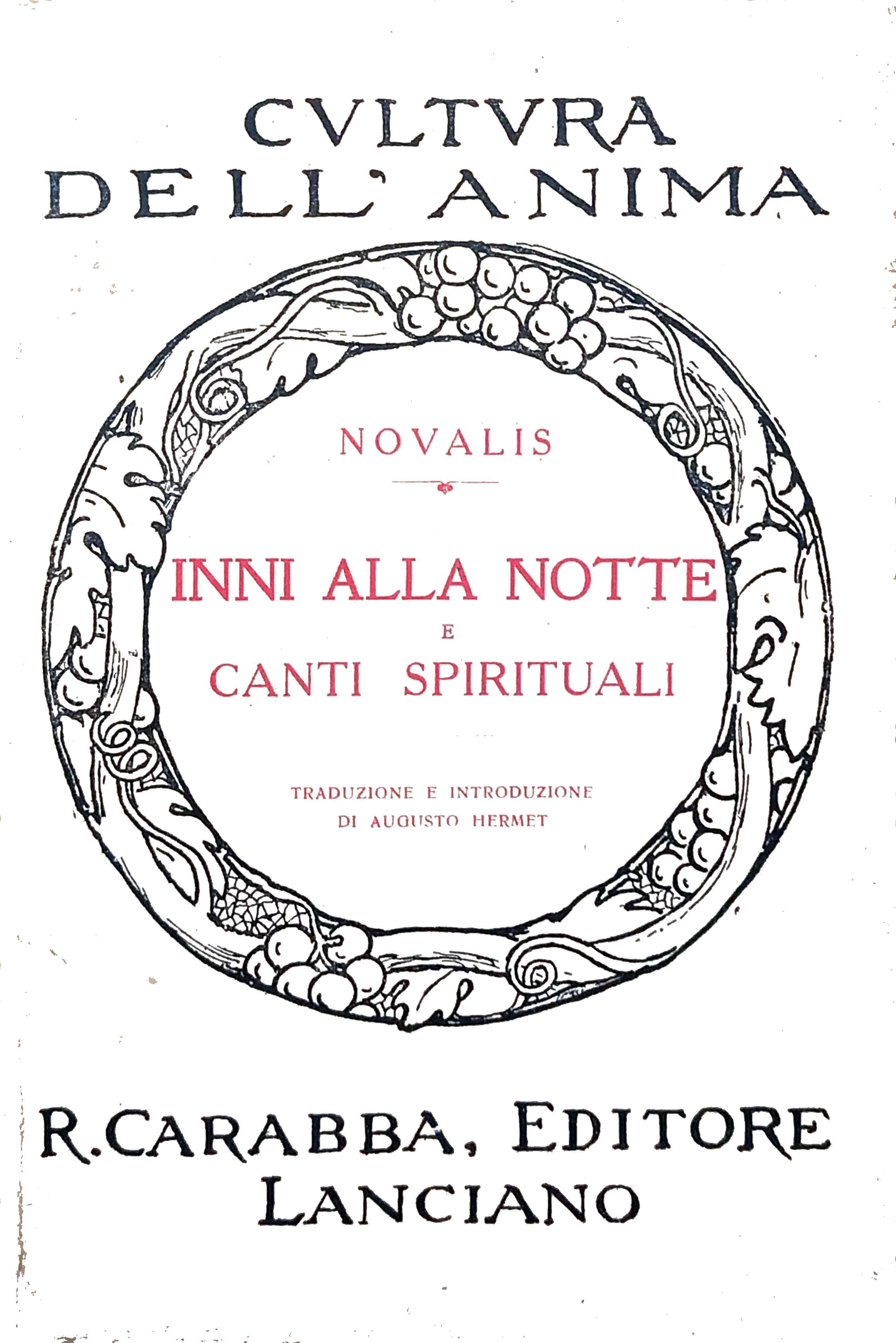 INNI ALLA NOTTE E CANTI SPIRITUALI. - Traduzione e introduzione …