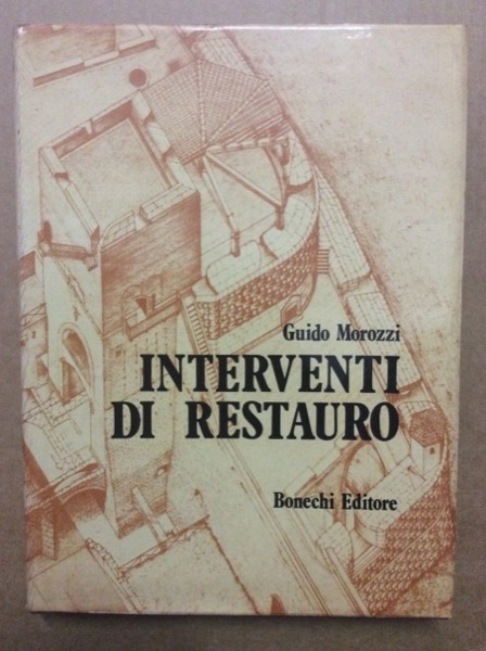 INTERVENTI DI RESTAURO.