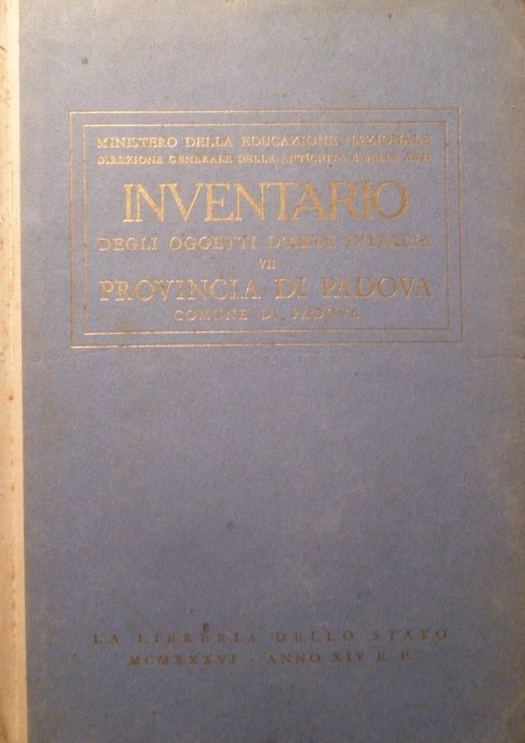INVENTARIO DEGLI OGGETTI D'ARTE D'ITALIA. PADOVA.