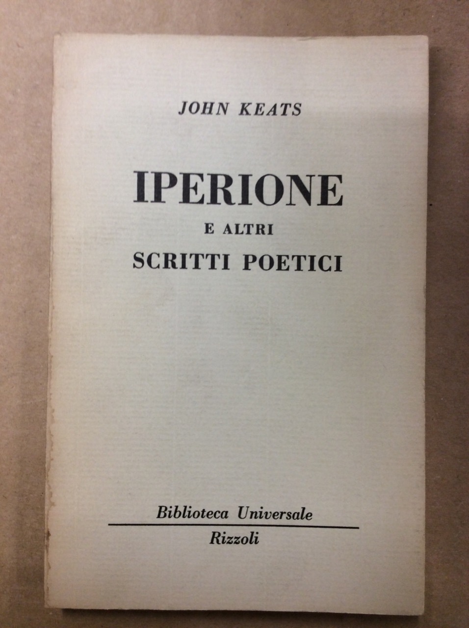 IPERIONE E ALTRI SCRITTI POETICI.