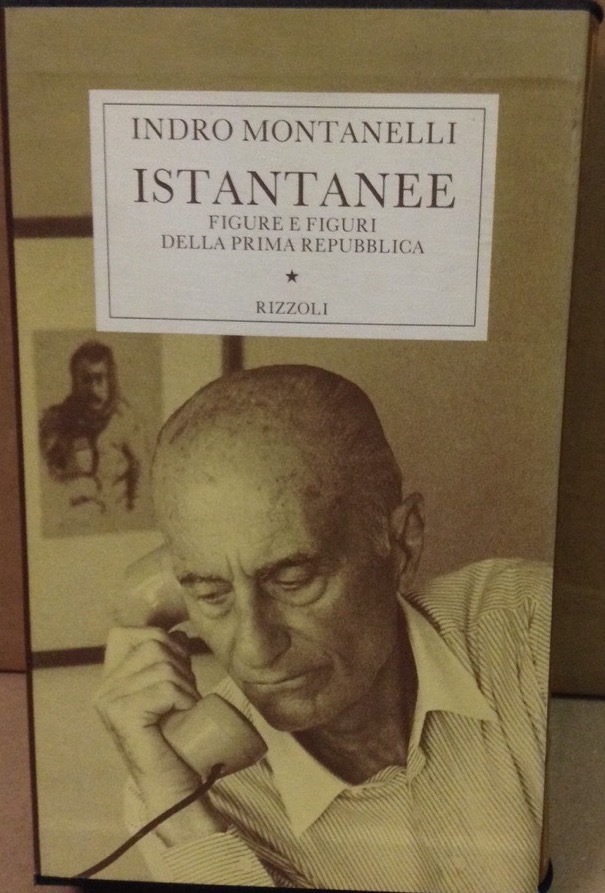 ISTANTANEE. - Figure e Figuri della Prima Repubblica.