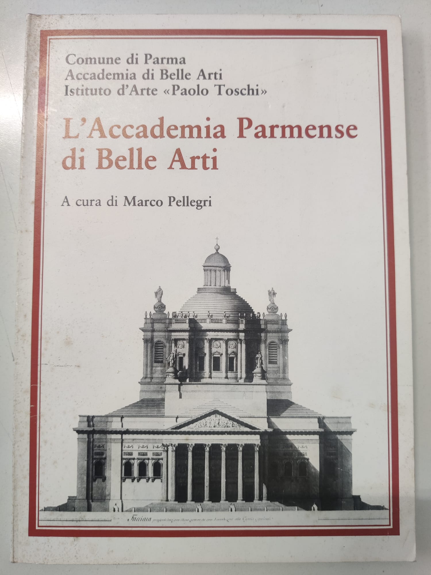 L'ACCADEMIA PARMENSE DI BELLE ARTI.