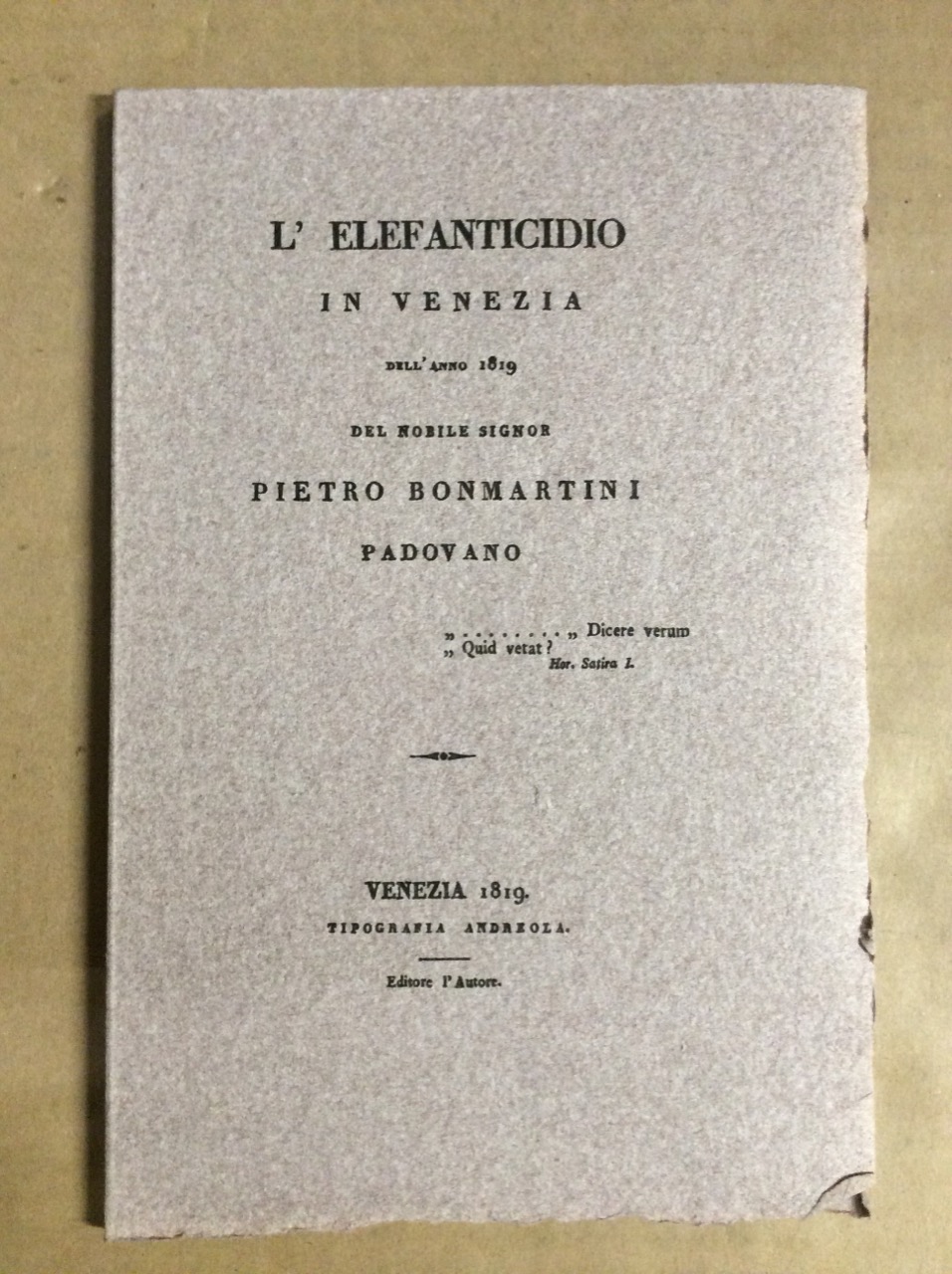 L'ELEFANTICIDIO IN VENEZIA DELL'ANNO 1819.