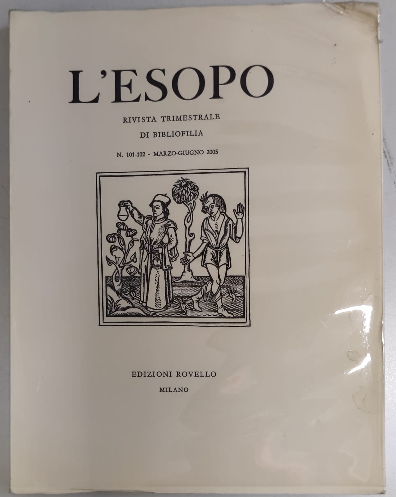 L'ESOPO. Numero 101-102 marzo-giugno 2005. - Rivista Trimestrale di Bibliofilia.