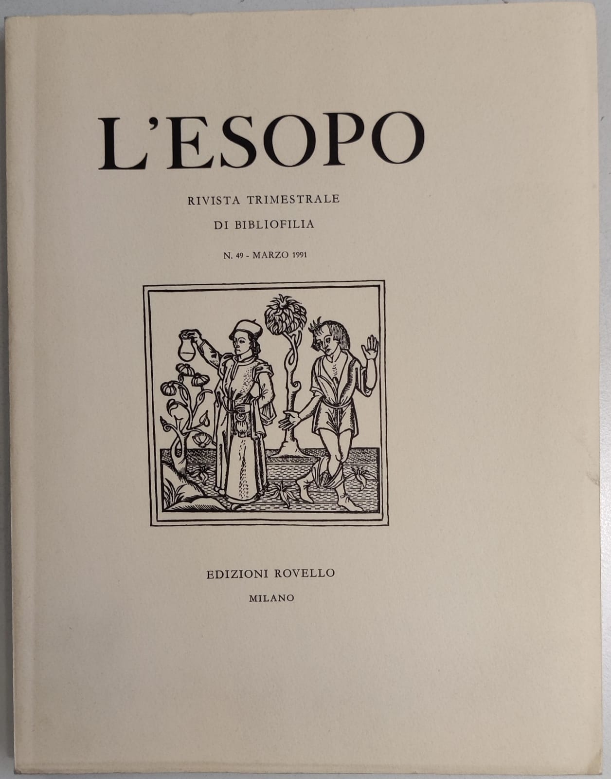 L'ESOPO. Numero 49 marzo 1991. - Rivista Trimestrale di Bibliofilia.