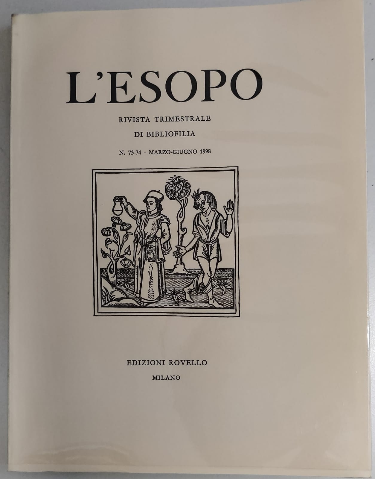 L'ESOPO. Numero 73-74 marzo-giugno 1998. - Rivista Trimestrale di Bibliofilia.