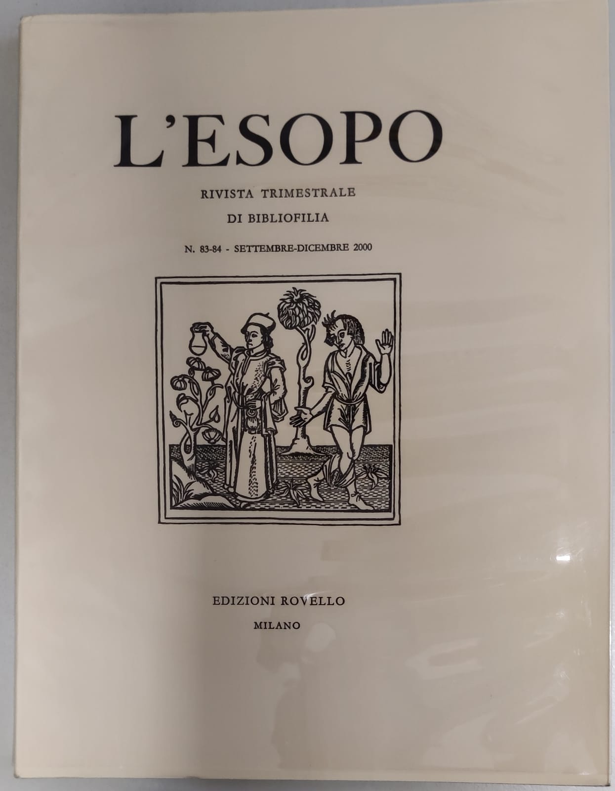 L'ESOPO. Numero 83-84 settembre-dicembre 2000. - Rivista Trimestrale di Bibliofilia.