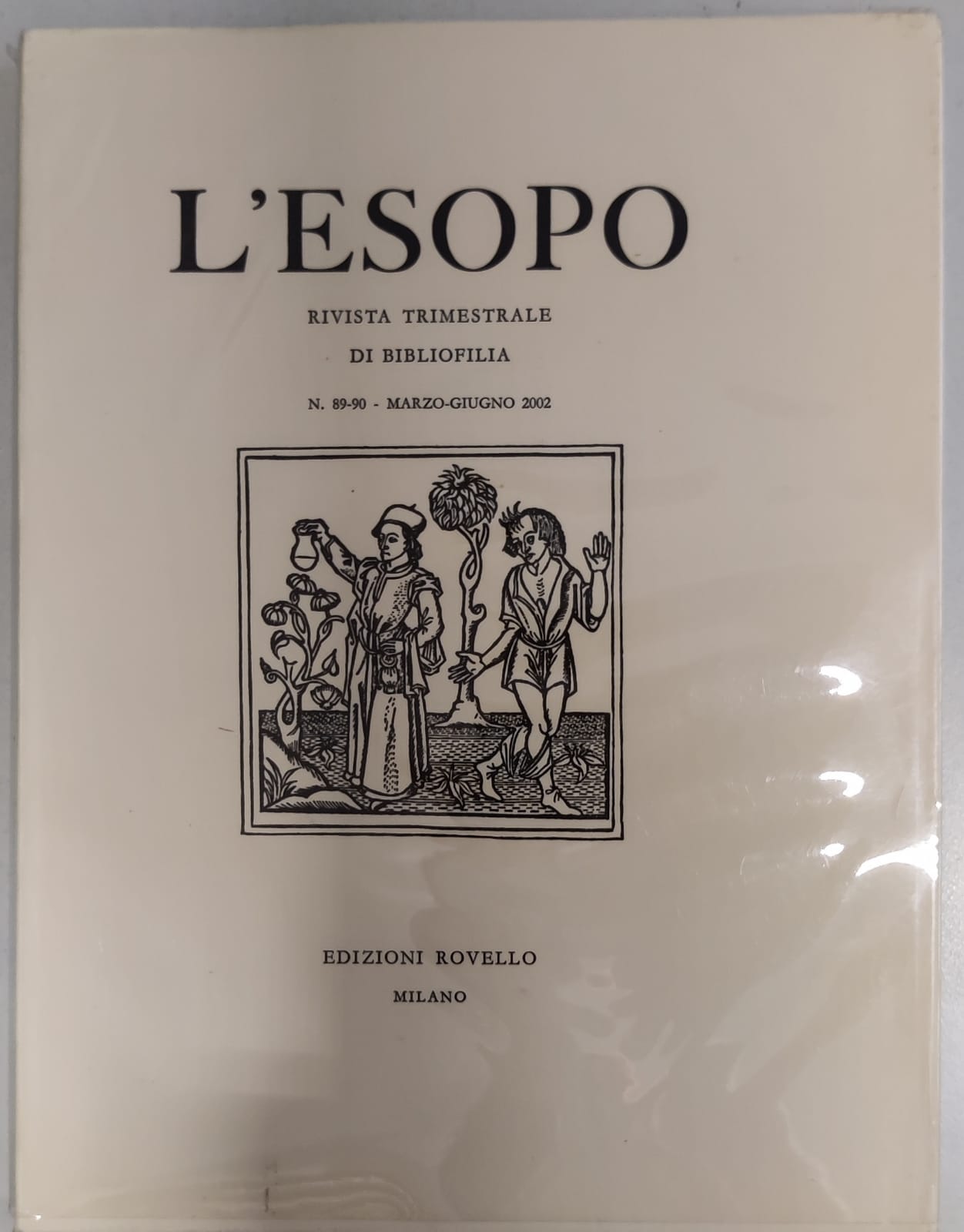 L'ESOPO. Numero 89-90 marzo-giugno 2002. - Rivista Trimestrale di Bibliofilia.