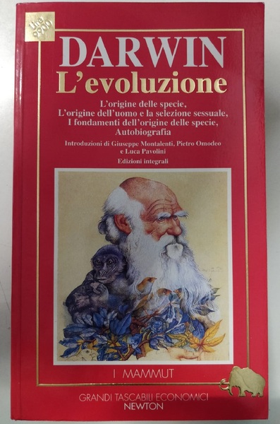 L'EVOLUZIONE. - L'Origine della specie, L'Origine dell'uomo e la selezione …